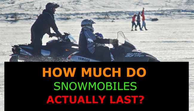 how much do snowmobiles last